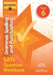 Achieve Grammar Spelling Punctuation Question Workbook Higher (ISBN: 9781510442887)