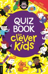 Quiz Book for Clever Kids (ISBN: 9781780553146)