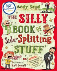 The Silly Book of Side-Splitting Stuff (ISBN: 9781408850794)