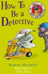 How To Be a Detective (ISBN: 9781783446643)