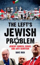 The Left's Jewish Problem - Updated Edition (ISBN: 9781785904271)