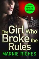 The Girl Who Broke the Rules (ISBN: 9780008271459)