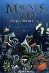 Magnus Fin and the Ocean Quest (ISBN: 9780863157028)
