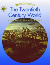 Redescoperirea lumii secolului XX: Un studiu mondial după 1900 (ISBN: 9780719585487)