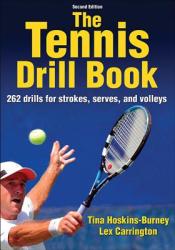 Tennis Drill Book - Tina Hoskins Burney (2014)