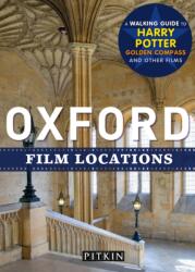 Oxford Film Locations (ISBN: 9781841657936)