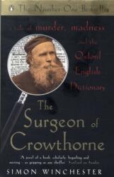The Surgeon of Crowthorne (ISBN: 9780140271287)