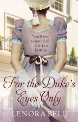 For the Duke's Eyes Only (ISBN: 9780349417660)