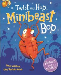 Twist and Hop, Minibeast Bop! (ISBN: 9781408336878)