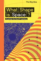 What Shape Is Space? (ISBN: 9780500293669)