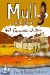 Mull and Iona - Paul Webster (ISBN: 9781907025099)