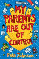 My Parents Are Out Of Control (ISBN: 9780440870135)