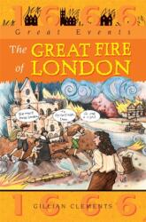 Great Events: Great Fire Of London (ISBN: 9780749642518)