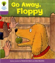 Oxford Reading Tree: Level 1 : First Sentences: Go Alway Floppy (ISBN: 9780198480679)