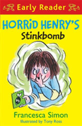 Horrid Henry Early Reader: Horrid Henry's Stinkbomb (ISBN: 9781444016048)