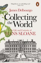 Collecting the World (ISBN: 9780718194437)