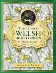 Traditional Welsh Home Cooking (ISBN: 9780754833680)