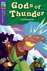 Oxford Reading Tree TreeTops Myths and Legends: Level 11: Gods Of Thunder (ISBN: 9780198446187)