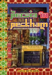 Persia in Peckham (ISBN: 9781903018514)