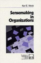 Sensemaking in Organizations (ISBN: 9780803971776)