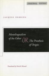 Monolingualism of the Other (ISBN: 9780804732895)