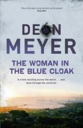 The Woman in the Blue Cloak (ISBN: 9781529309263)