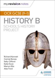 My Revision Notes: OCR GCSE (9-1) History B: Schools History Project (ISBN: 9781510404069)