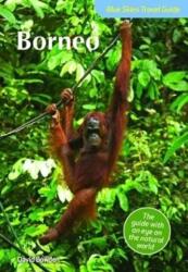 Ghid de călătorie Blue Skies: Borneo (ISBN: 9781912081516)