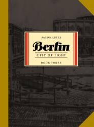 Berlin Book Three (ISBN: 9781770463271)