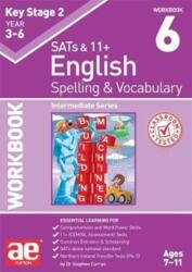 KS2 Spelling & Vocabulary Workbook 6 (ISBN: 9781911553427)