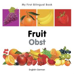 My First Bilingual Book - Fruit - English-french (ISBN: 9781840596298)