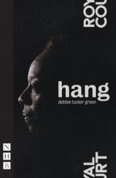Hang (ISBN: 9781848424890)