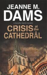 Crisis at the Cathedral (ISBN: 9780727829207)