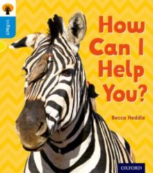 Oxford Reading Tree inFact: Oxford Level 3: How Can I Help You? (ISBN: 9780198370901)