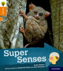 Oxford Reading Tree Explore with Biff, Chip and Kipper: Oxford Level 6: Super Senses (ISBN: 9780198396963)