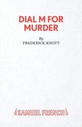 Dial M for Murder (ISBN: 9780573011023)