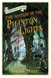 Adventure Island: The Mystery of the Phantom Lights (ISBN: 9781444007589)