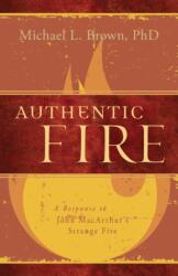 AUTHENTIC FIRE (ISBN: 9781629984551)