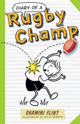 Diary of a Rugby Champ (ISBN: 9781743313596)