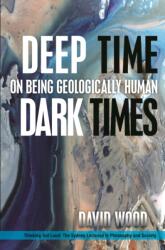 Deep Time, Dark Times (ISBN: 9780823281350)