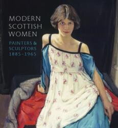 Modern Scottish Women (ISBN: 9781906270896)