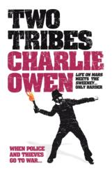 Two Tribes (ISBN: 9780755345717)