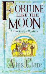 Fortune like the Moon (ISBN: 9780340739327)