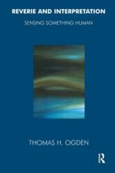 Reverie and Interpretation (ISBN: 9781855752399)