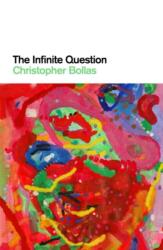 The Infinite Question (ISBN: 9780415473927)