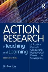 Action Research in Teaching and Learning (ISBN: 9781138551466)