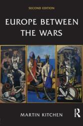 Europe Between the Wars (ISBN: 9780582894143)