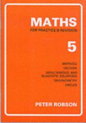 Maths for Practice and Revision (ISBN: 9781872686004)