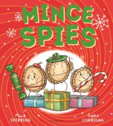 Mince Spies (ISBN: 9781408893463)