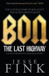 Bon: The Last Highway (ISBN: 9781785301940)
